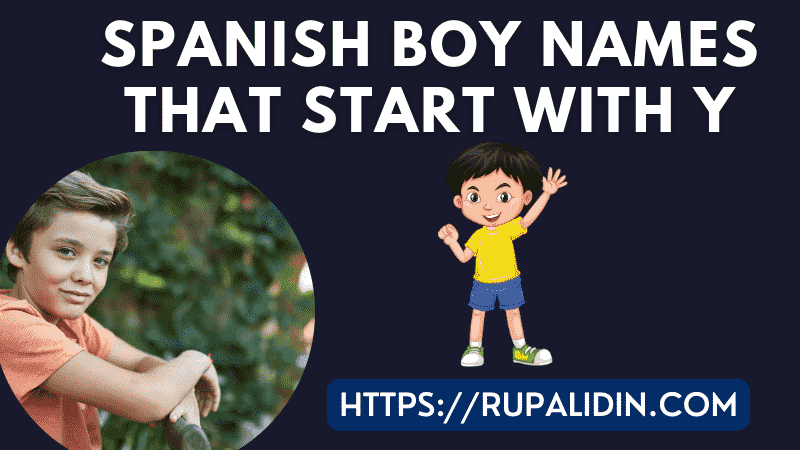 spanish-boy-names-that-start-with-y