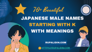 Japanese Male Names Starting With K With Meanings